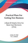 Practical Plans For Getting New Business
