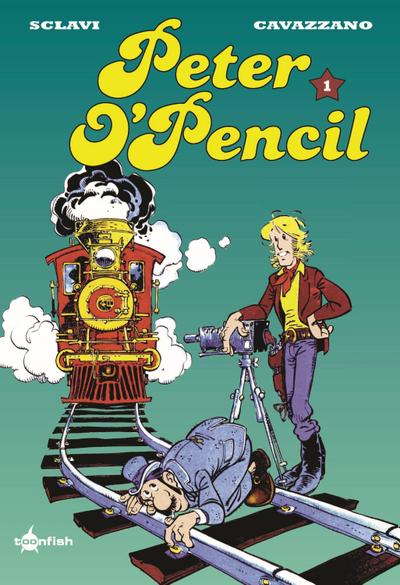 Peter O’Pencil Gesamtausgabe. Band 1