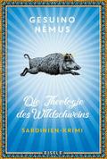Die Theologie des Wildschweins