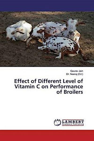 Effect of Different Level of Vitamin C on Performance of Broilers