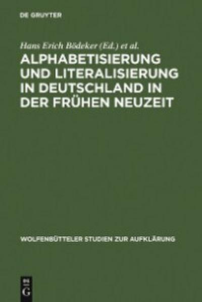 Alphabetisierung und Literalisierung in Deutschland in der Frühen Neuzeit