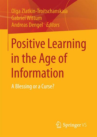 Positive Learning in the Age of Information