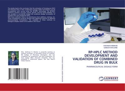 RP-HPLC METHOD DEVELOPMENT AND VALIDATION OF COMBINED DRUG IN BULK