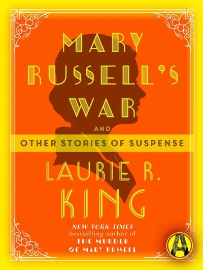 Mary Russell’s War