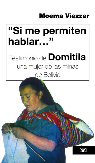 "Si me permiten hablar..."