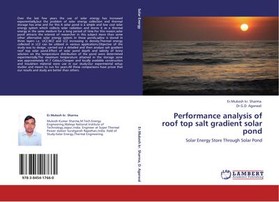 Performance analysis of roof top salt gradient solar pond
