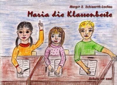 Maria die Klassenbeste
