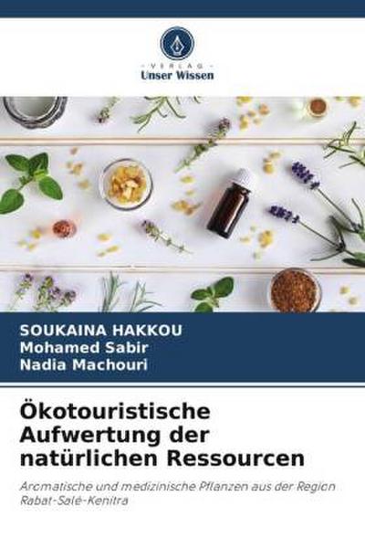 Ökotouristische Aufwertung der natürlichen Ressourcen