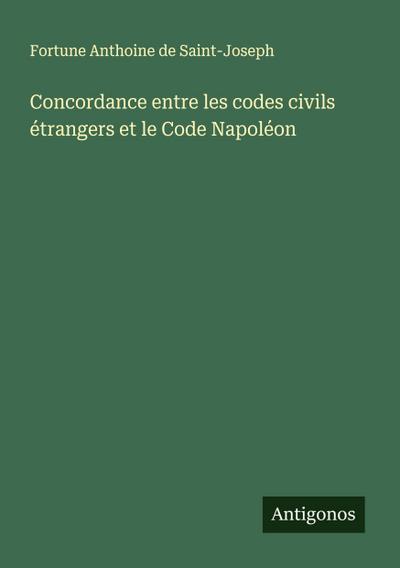 Concordance entre les codes civils étrangers et le Code Napoléon