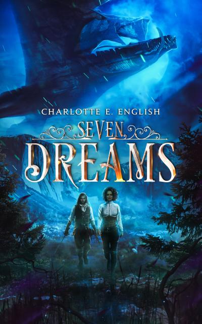 Seven Dreams (eBook, EPUB) - Charlotte E. English