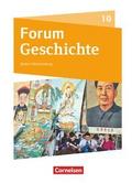 Forum Geschichte - Neue Ausgabe - Gymnasium Baden-Württemberg - Ausgabe ab 2016 - 10. Schuljahr