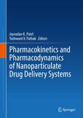 Pharmacokinetics and Pharmacodynamics of Nanoparti