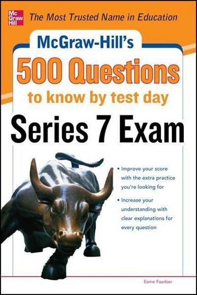 McGraw-Hill’s 500 Series 7 Exam Questions