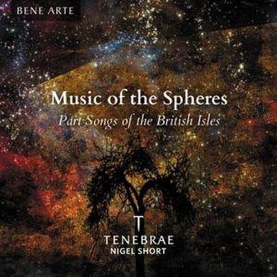 Music of the Spheres-Part Songs of the British I