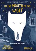 In the Mouth of the Wolf