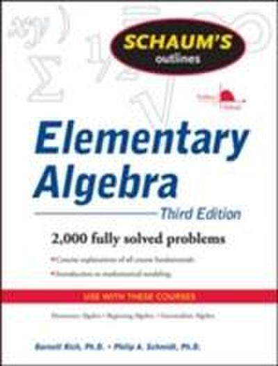 Schaum’s Outline of Elementary Algebra, 3ed