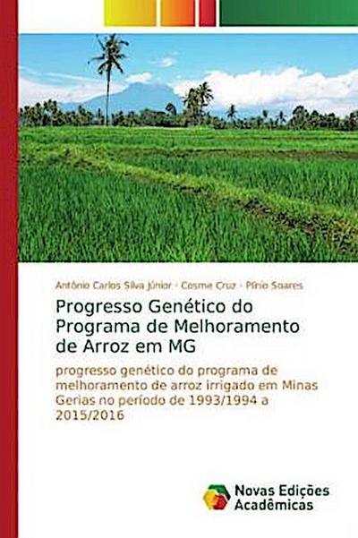 Progresso Genético do Programa de Melhoramento de Arroz em MG