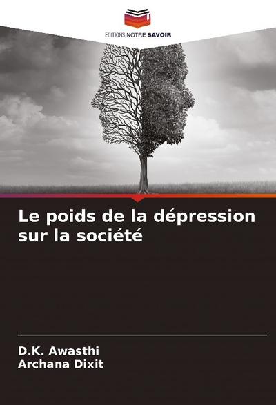 Le poids de la dépression sur la société