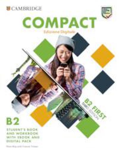 Compact First Student’s Book and Workbook with eBook Digital Pack Edizione Digitale