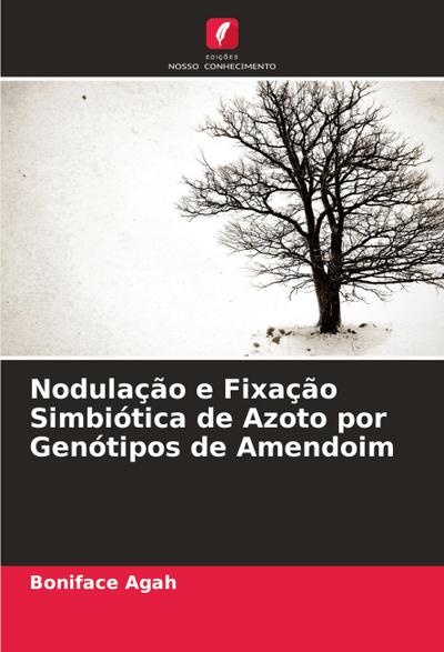 Nodulação e Fixação Simbiótica de Azoto por Genótipos de Amendoim