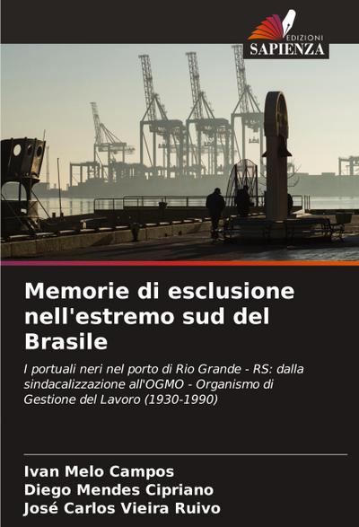 Memorie di esclusione nell’estremo sud del Brasile