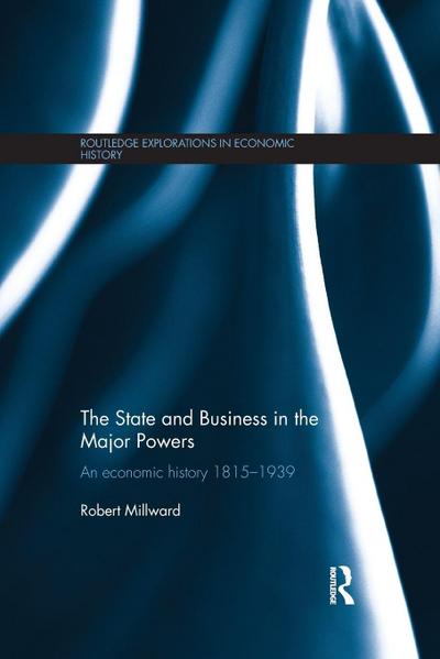 The State and Business in the Major Powers