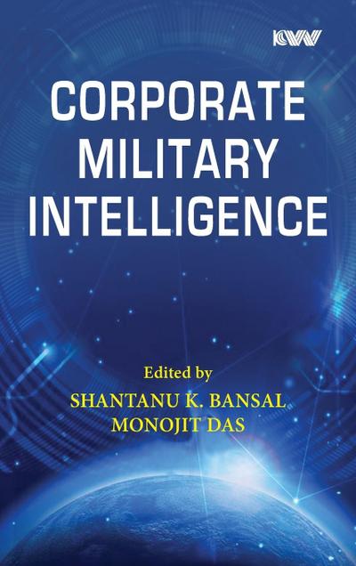 CORPORATE MILITARY INTELLIGENCE