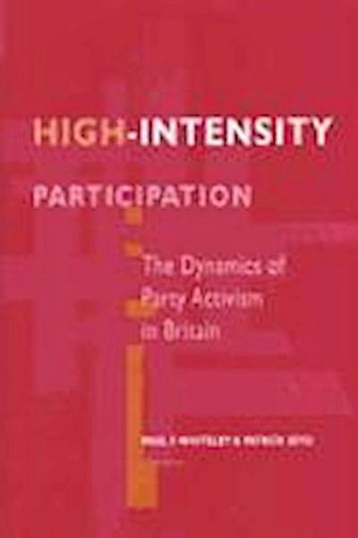 Whiteley, P:  High-intensity Participation