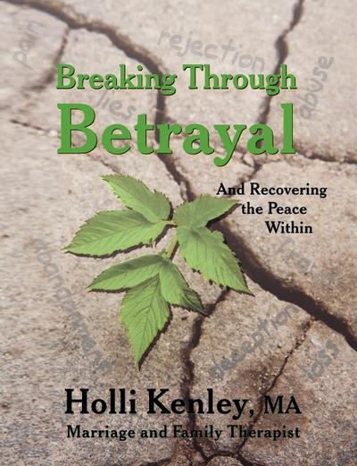 Breaking Through Betrayal