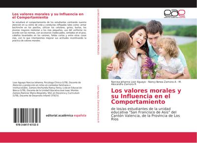Los valores morales y su Influencia en el Comportamiento