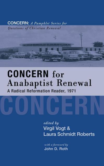 Concern for Anabaptist Renewal