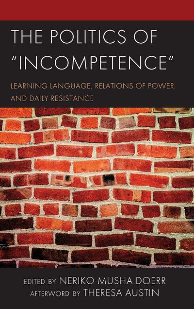 Politics of Incompetence