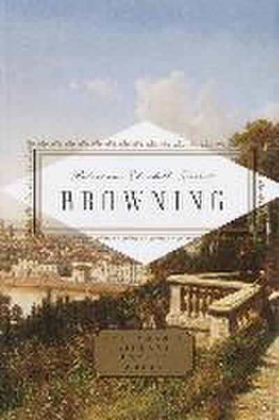 Browning: Poems (Everyman's Library Pocket Poets Series) - Robert Browning, Elizabeth Barrett Browning