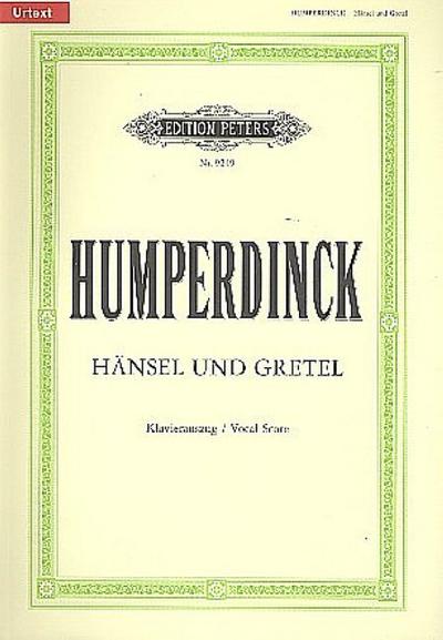 Hänsel und Gretel (Oper in 3 Akten)