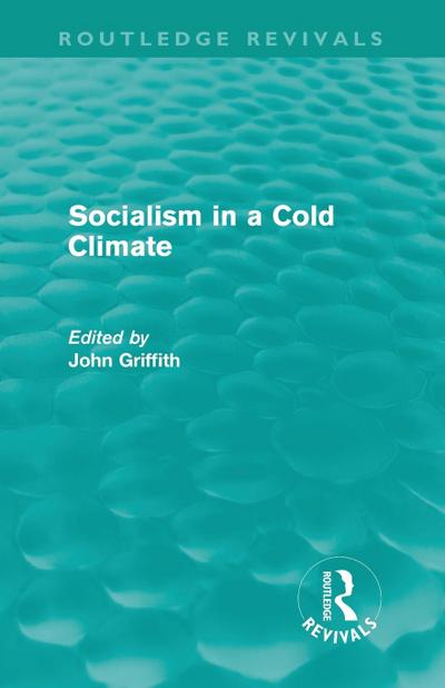 Socialism in a Cold Climate