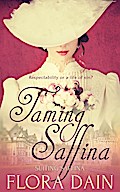 Taming Saffina