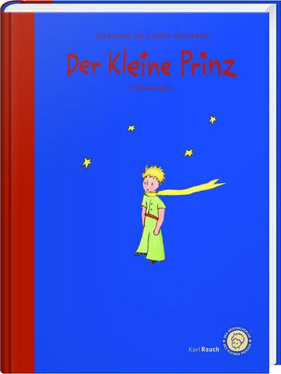 Der Kleine Prinz - Das Lesebuch