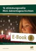 16 stimmungsvolle Mini-Adventsgeschichten