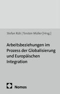Arbeitsbeziehungen im Prozess der Globalisierung u