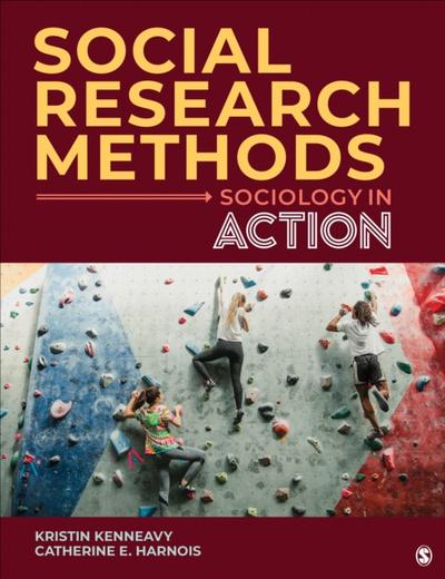 Social Research Methods : Sociology in Action