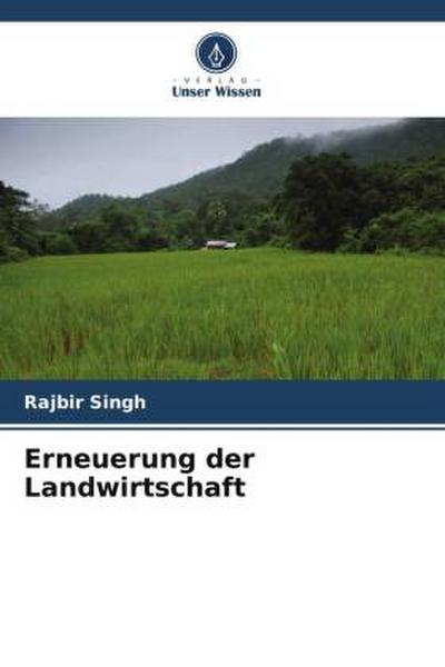 Erneuerung der Landwirtschaft