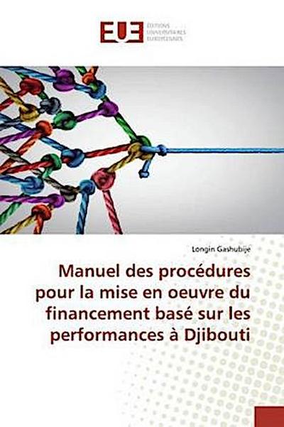 Manuel des procédures pour la mise en oeuvre du financement basé sur les performances à Djibouti