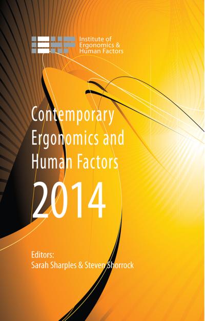 Contemporary Ergonomics and Human Factors 2014