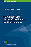 Handbuch des Auskunftsverkehrs in Steuersachen - Michael Stahlschmidt
