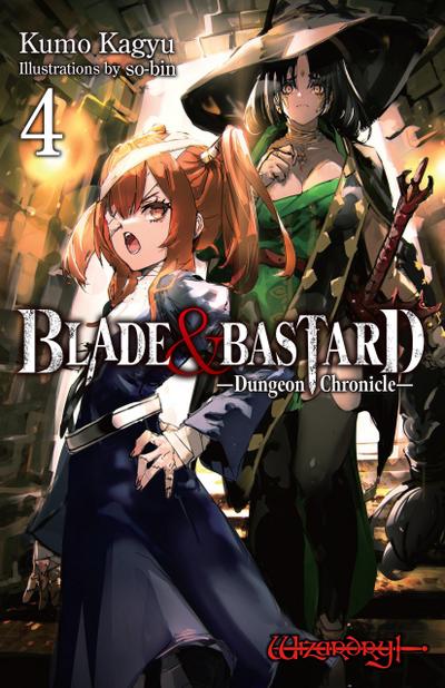 Blade & Bastard, Vol. 4 (Light Novel)