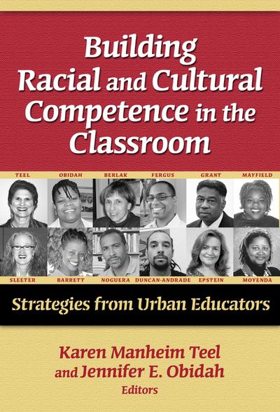 Building Racial and Cultural Competence in the Classroom