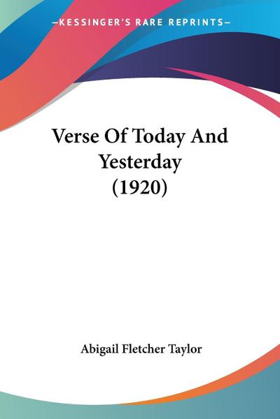 Verse Of Today And Yesterday (1920)