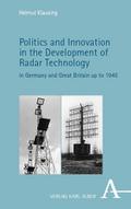 Politics and Innovation in the Development of Rada