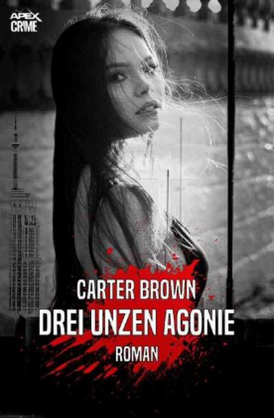 DREI UNZEN AGONIE