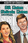 Agents of Change: The Melinda and Bill Gates Story Vol1 #1